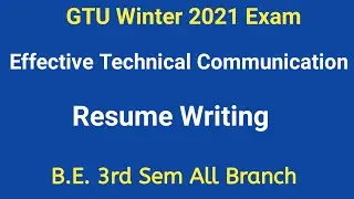 Resume Writing || Chapter -2 ||Technical Writing ||  B.E. Sem-3 || ETC || Executive Engineer ||