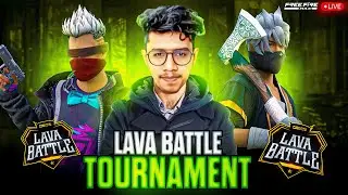 🔴LIVE🔴 LAVA BATTLE 🔥GRAND FINAL 💀