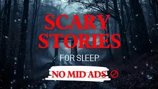 Scary Stories for Sleep 😱 | Psychological Horror with Rain Sounds | Vol. 7 (No Ads)