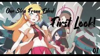 A First Look at One Step From Eden!