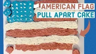 'Party in the USA' MEGA Pull-Apart Cake | Summer Throwback Series #1