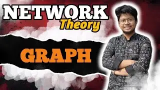 1.Graph Theory Basics | Network Theory Made Simple | BENGLISH | BTech AEIE/IE/EE/ECE Lecture