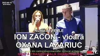 🔴 MRTV.ca 2022-06-18 ION ZACON & OXANA LAZARIUC - NUNTĂ TRADIȚIONALĂ DOBROGEANĂ la Montreal