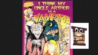 I Think My Uncle Arthur Is A Vampire by Michael Salmon Old Children Story #youtube #readaloud
