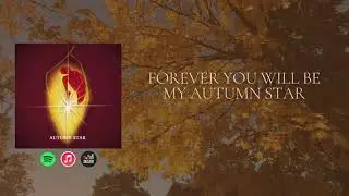 Autumn Star - Trebbianno (Official Lyrics)