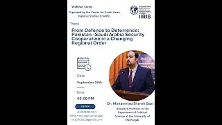 Part-2 Deterrence: Pakistan&ndash;Saudi Arabia Security Cooperation in a Changing Regional Order