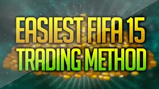 FIFA 15 - Web App Trading! (EASIEST TRADING METHOD!) - QUICK EASY COINS FOR BEGINNERS!