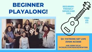 November Beginner Ukulele Playalong Jam 2 - Nov. 13, 2021 at 6 PM EST