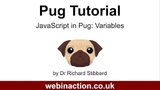 Lesson 8 - JavaScript in Pug: Variables
