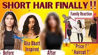Alia Bhatt inspired Short Hair | sisters reactions | PRICE of Hair Cut |