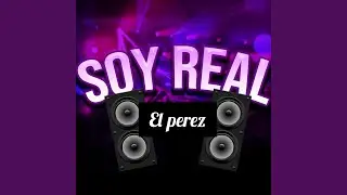 Soy Real