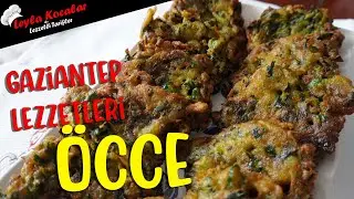 Y&ouml;resel Lezzetlerden &Ouml;CCE tarifi... M&uuml;cver'in kardeşi... &Ouml;zel &Ouml;CCE yapılışı...Gaziantep &Ouml;CCE tarifi