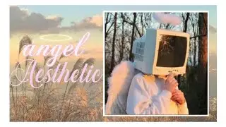 ☁️THE ANGEL AESTHETIC☁️