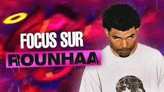 Rounhaa | FOCUS#3