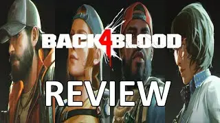 【Review】Back 4 Blood - Wait 4 Sale