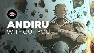 Andiru - Without You | Ninety9Lives Release
