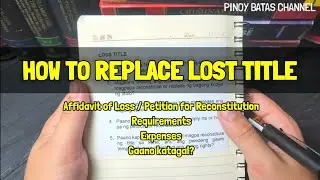 How to Replace Lost Title | Affidavit of Loss | Petition for Reconstitution