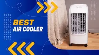Best Air Cooler in 2021 &ndash; Top Quality Products Reviewed!