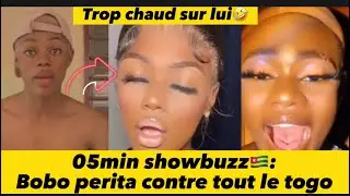 05min showbuzz🇹🇬: Boboperita n.u et contre tout le togo🤣 trop chaud sur lui!