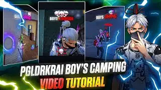 PGLDRKRAI BOYS📈CAMPING VIDEO TUTORIAL 🚩PGL DARKRAI NEW VIDEO💀EDITING TUTORIAL 💯