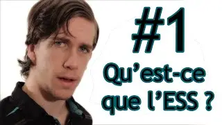 Qu'est-ce que l'ESS ?