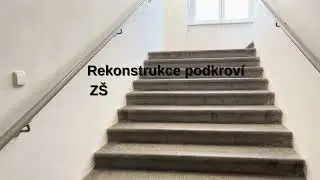 Ukázka z rekonstrukce podkroví ZŠ a ZUŠ Karlovy Vary 2025