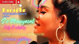 SO MANYASAL - ISTY JULISTRY ||NADA WANITA | POP MANADO | KARAOKE