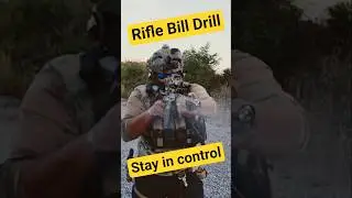 Rifle Bill drill. Whats the secret to more control under speed?