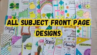 All Subject Border Designs | Project Work, A4 Sheet, File & Front Page Ideas for School Projects