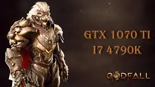 Godfall  Gameplay Nvidia GTX 1070 Ti - Intel i7 4790K - Ultra