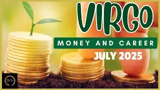 WOW! PROSPERITY AND ABUNDANCE AY PARATING! VIRGO JULY 2025 💰 MONEY AND CAREER READING