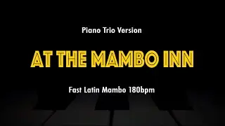 At The Mambo Inn | Jazz Standard Practice Backing Track