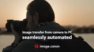 Easily Transfer Photos and Videos with image.canon | Canon's Cloud Service