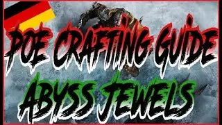 [3.4] PoE Delve Crafting 101 - Searching Eye Abyss Jewels craften [Deutsch/German]