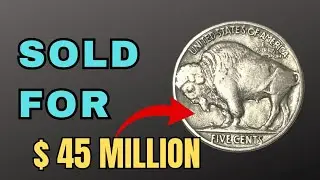 Sold for $45,000,000 &mdash; The 5-Cent Coin That Shocked the World