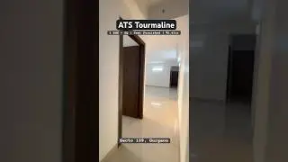 ATS Tourmaline Sector 109, Gurgaon 3BHK + SQ  size 2150sqft Dwarka Expressway ￼#shorts #realestate