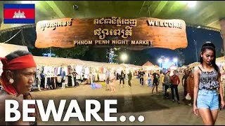 Exploring the INFAMOUS Night Market in Cambodia (...that they warned me about)