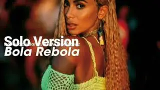 Anitta - Bola Rebola (Solo Version)