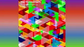 The Thrillseekers - Synaesthesia (Icedream Rework)