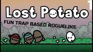 TRAP BASED ROGUELIKE FROM MAKER OF SPACE GLADIATORS | Lost Potato