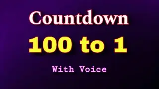 Countdown from 100 to 1 with voice | Countdown timer from 100 to 0 with english audio|Exercise Count