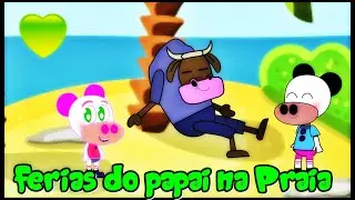 🎵 Daddy Bull on Vacation 🎵