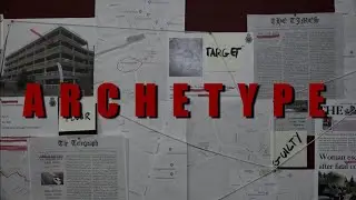 Archetype | Short Film