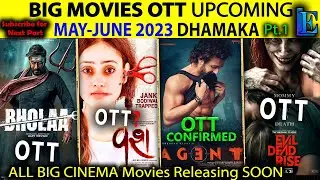 Top-18 OTT DHAMAKA #MAY-JUNE #bhola #Agent 2023 Movies OTT release date #Netflix#Amazon#SonyLiv#zee5