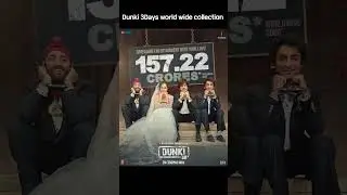 Dunki 3rd Day World wide collection #dunkicollection #dunki #sharukhkhan #vickykaushal #tapseepannu