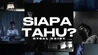 Hyqal Haidy - Siapa Tahu (Official Music Video)