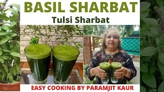 TULSI SHARBAT / BASIL SHARBAT