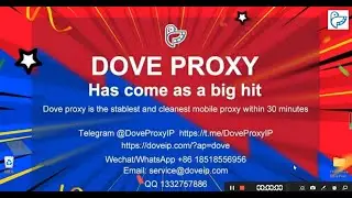 Tutorial about how to use #DoveProxy&rsquo;s #MobileProxy through Time-Limit Mode@DoveProxy