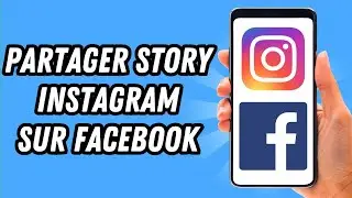 Comment partager story Instagram sur Facebook (GUIDE COMPLET)