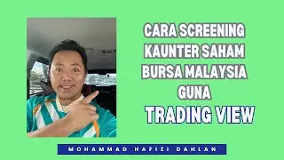 Cara Screening Kaunter Saham Bursa Malaysia Guna Trading View